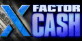 X Factor Cash