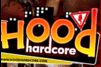 Screenshot of Hood Hardcore