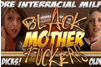 Screenshot of Black Mother Fuckers