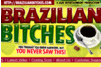 Screenshot of Brazilian Bitches
