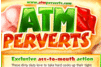 Screenshot of ATM Perverts