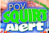 Screenshot of POV Squirt Alert