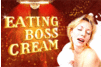 Screenshot of Eating Boss Cream