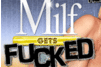 Screenshot of Milf Gets Fucked