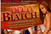 Screenshot of Do It Biatch