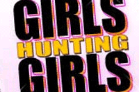 Screenshot of Girls Hunting Girls